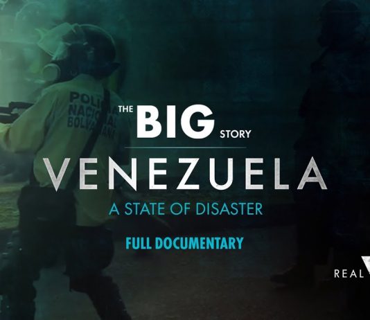 Documentar Real Vision: Venezuela, statul dezastrului